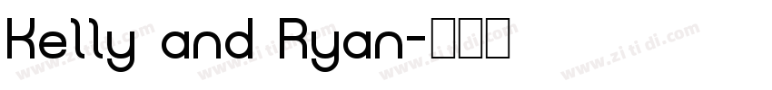 Kelly and Ryan字体转换